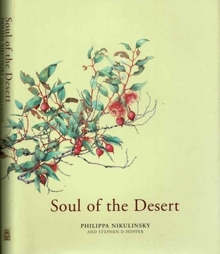 Item #100015 Soul of the Desert. Philippa Nikulinsky, Stephen D. Hopper