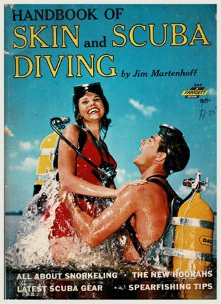 Handbook of Skin and Scuba Diving. Jim Martenhoff.