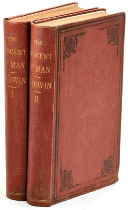 Item #100165 The Descent of Man, and Selection in Relation to Sex - Volume I and II. Charles Darwin