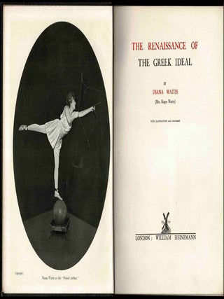 Item #100380 The Renaissance of the Greek Ideal. Diana Watts