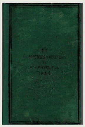 Item #100388 The Prospector's Pocketbook [First Edition]. G. A. Goyder, George