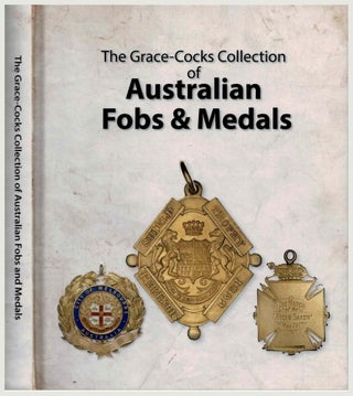 Grace-Cocks Collection of Australian Fobs & Medals