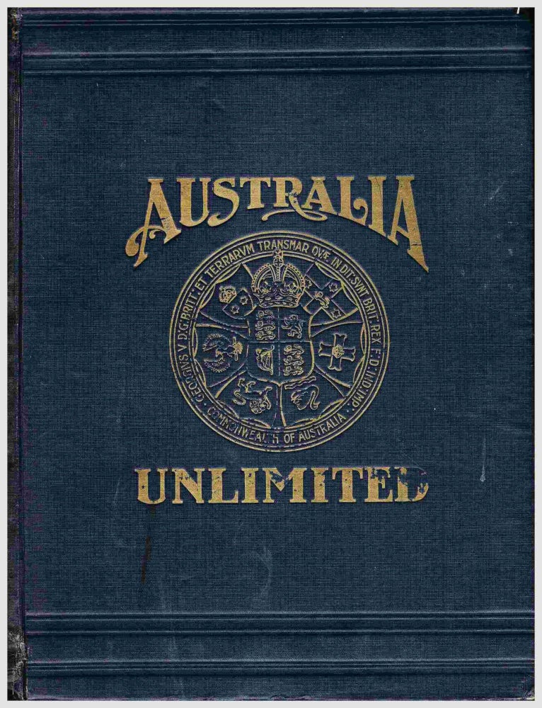 Item #100570 Australia Unlimited. Edwin J. Brady.
