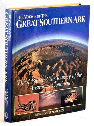 Item #100573 The Voyage of the Great Southern Ark The Voyage of the Great Southern Ark. Reg...