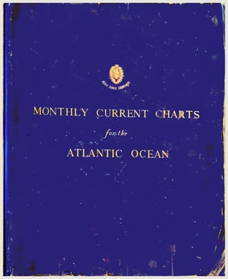 Item #100575 Monthly Current Charts for the Atlantic Ocean. W. J. L. Wharton, Rear Admiral,...