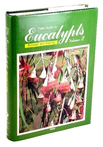 Item #100585 Field Guide to Eucalypts. South-Western and Southern Australia. (Volume 2 only). M. I. H. Brooker, D A. Kleinig.