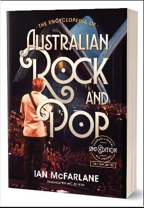 Item #100591 The Encyclopedia of Australian Rock and Pop. Ian McFarlane