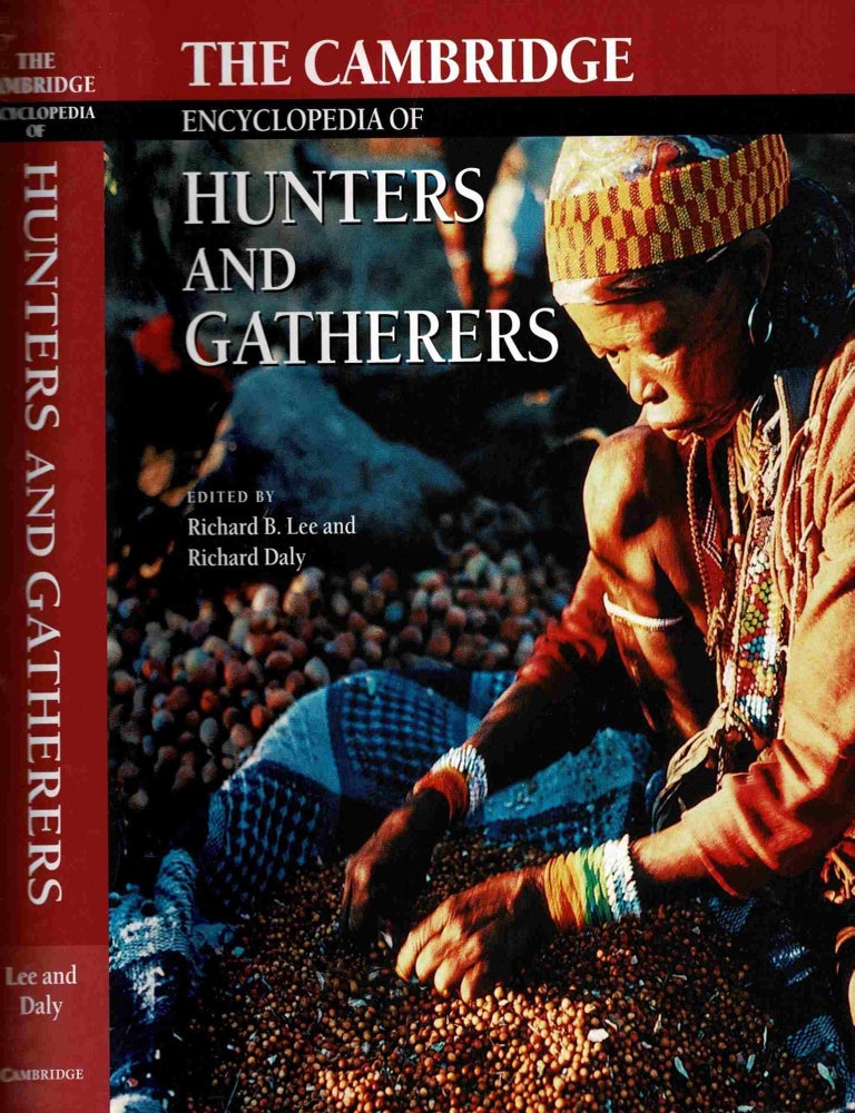 Item #100642 The Cambridge Encyclopedia of Hunters and Gatherers. Richard B. Lee, Richard Daly.