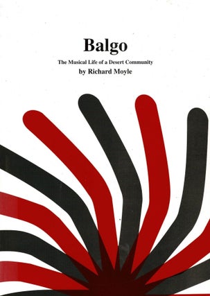 Item #100651 Balgo : The Musical Life of a Desert Community. Richard Moyle