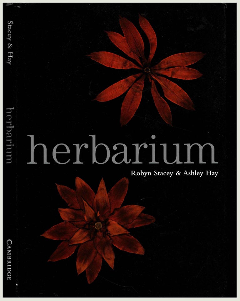 Item #100688 Herbarium. Robyn Stacey, Ashley Hay.