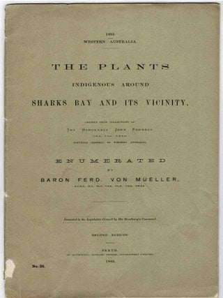 Item #100760 The Plants Indigenous around Sharks Bay and Its Vicinity : Chiefly from Collections...