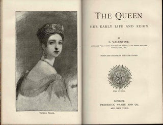 Item #100825 The Queen : Her Early Life and Reign. L. Valentine