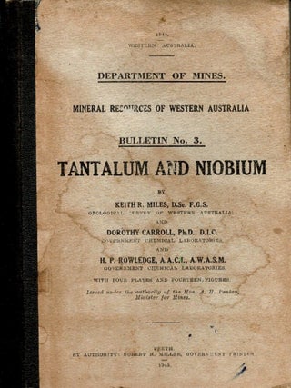 Item #101285 Tantalum and Niobium. Mineral Resources of Western Australia Bulletin No. 3. Keith...