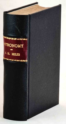 Item #101323 The Concise Knowledge Astronomy. Alfred H. Miles, Agnes M. Clerke, A. Fowler, J....