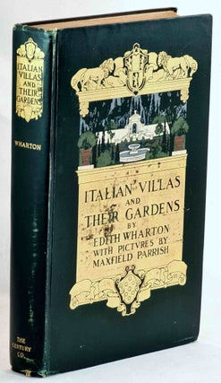 Item #101325 Italian Villas and Their Gardens. Edith Wharton