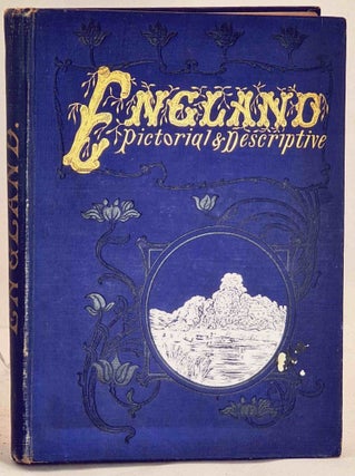 Item #101376 England: Pictorial and Descriptive