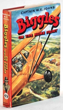 Item #101413 Biggles on the Home Front. Captain W. E. Johns