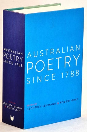 Item #101447 Australian Poetry Since 1788. Geoffrey Lehmann, Robert Gray