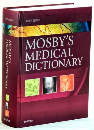 Item #101452 Mosby's Medical Dictionary. (Tenth Edition