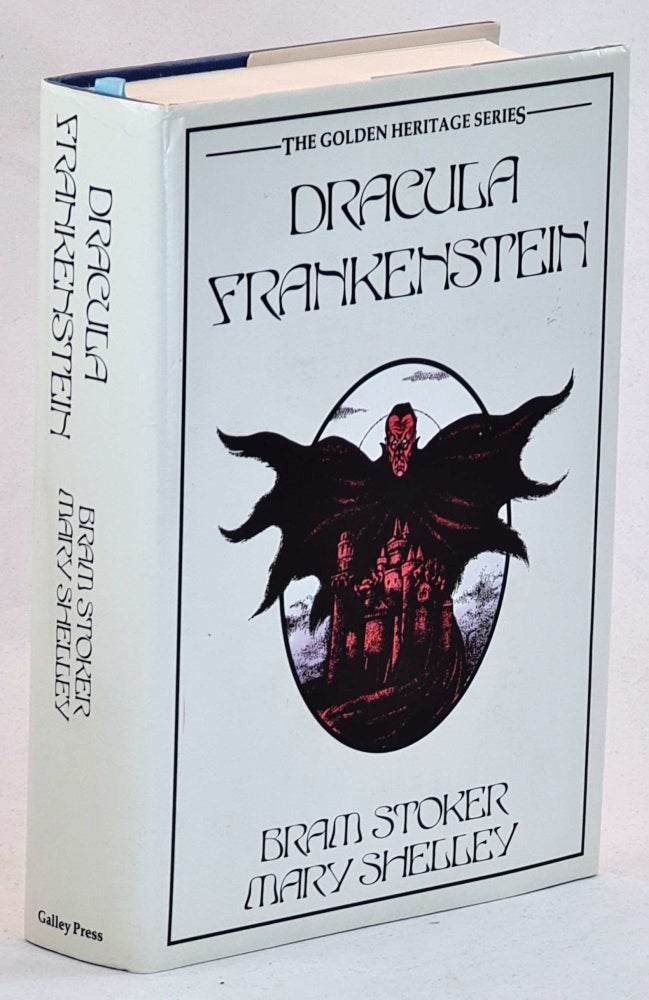 Item #101493 Dracula [and] Frankenstein. Bram Stoker, Mary Shelley.