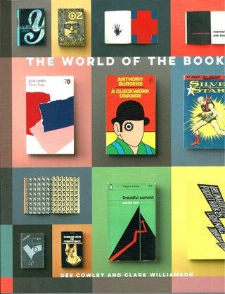Item #101533 The World of the Book. Des Cowley, Clare Williamson