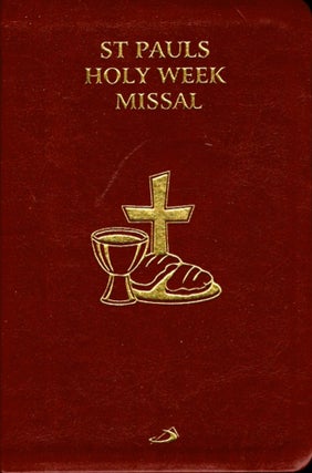 St Pauls Holy Week Missal with the Order of Mass from Roman Missal (2010