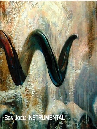 Item #101576 Ben Joel : Instrumental. John Curtin Gallery, Curtin University of Technology 16...