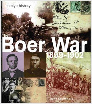 Item #101856 The Boer War. David Smurthwaite