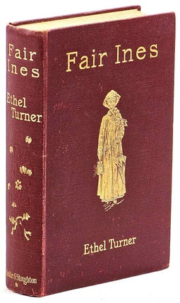 Item #101955 Fair Ines. Ethel Turner