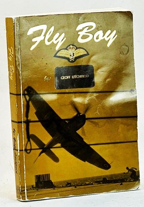 Item #101962 Fly Boy. Geoff Litchfield