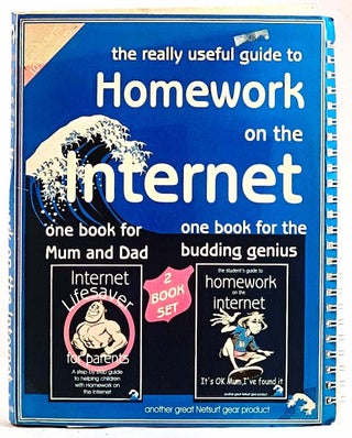 Item #101971 The really useful guide to homework on the Internet : one book for mum and dad, one...