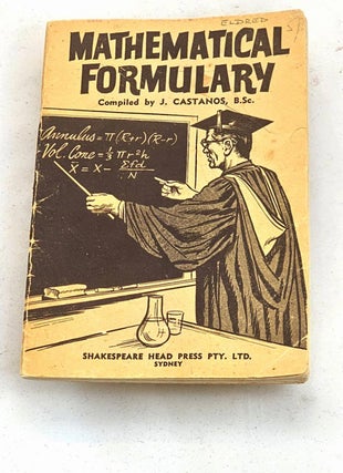 Item #101972 Mathematical Formulary, including all formulae required for mathematics I and II and...