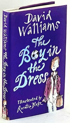 Item #102103 The Boy in the Dress. David Walliams