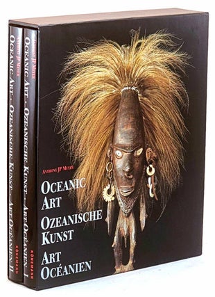 Item #102134 Oceanic Art / Ozeanische Kunst / Art Oceanien. (Two Volumes). Anthony J. P. Meyer
