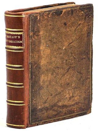 Item #102179 A Complete Collection of Genteel and Ingenious Conversation, According to the Most...