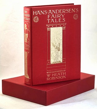 Item #102226 Hans Andersen's Fairy Tales. With Illustrations by W. Heath Robinson. Hans Andersen