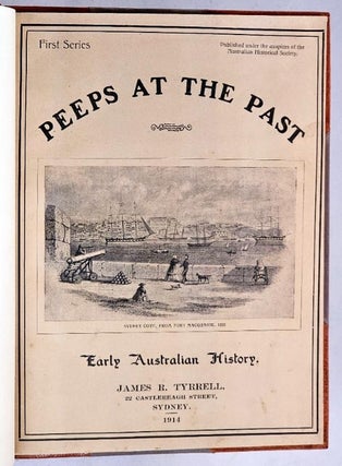 Peeps At The Past. Early Australian History. First Series.