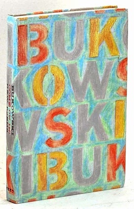 Item #102354 Come On In ! New Poems. [First edition]. Charles Bukowski