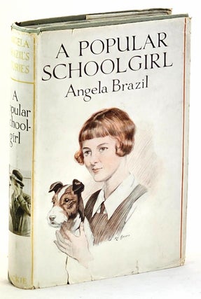 Item #102471 A Popular Schoolgirl. Angela Brazil