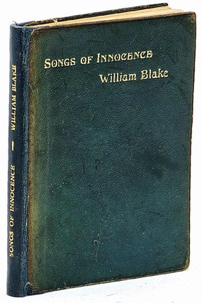 Item #102491 Songs of Innocence. William Blake