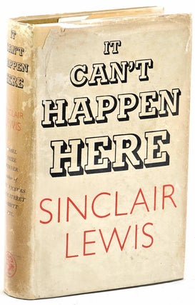 Item #102519 It Can't Happen Here. Sinclair Lewis