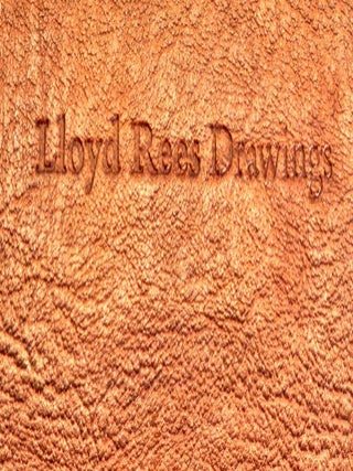 Lloyd Rees Drawings. (Deluxe limited edition of 100 copies)