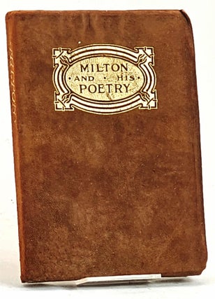 Item #102628 Milton & His Poetry. John Milton, William Henry Hudson