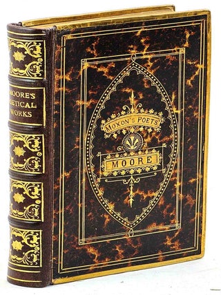 Item #102693 The Poetical Works of Thomas Moore. Thomas Moore, William Michael Rossetti