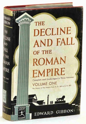 Item #102734 The Decline and Fall of the Roman Empire, Volume I: 180 A.D. - 395 A.D. Edward Gibbon