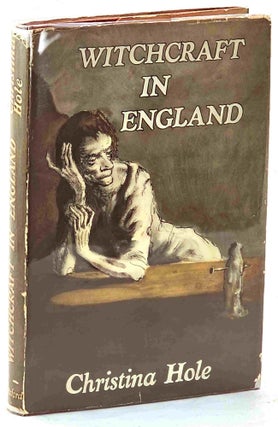 Item #102777 Witchcraft in England. Christina Hole