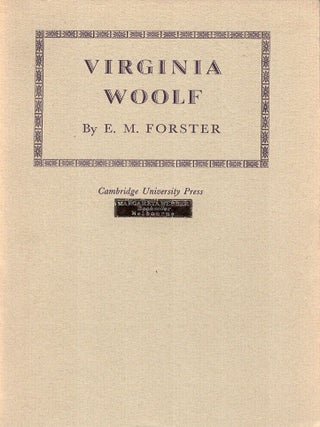 Virginia Woolf. E. M Forster.