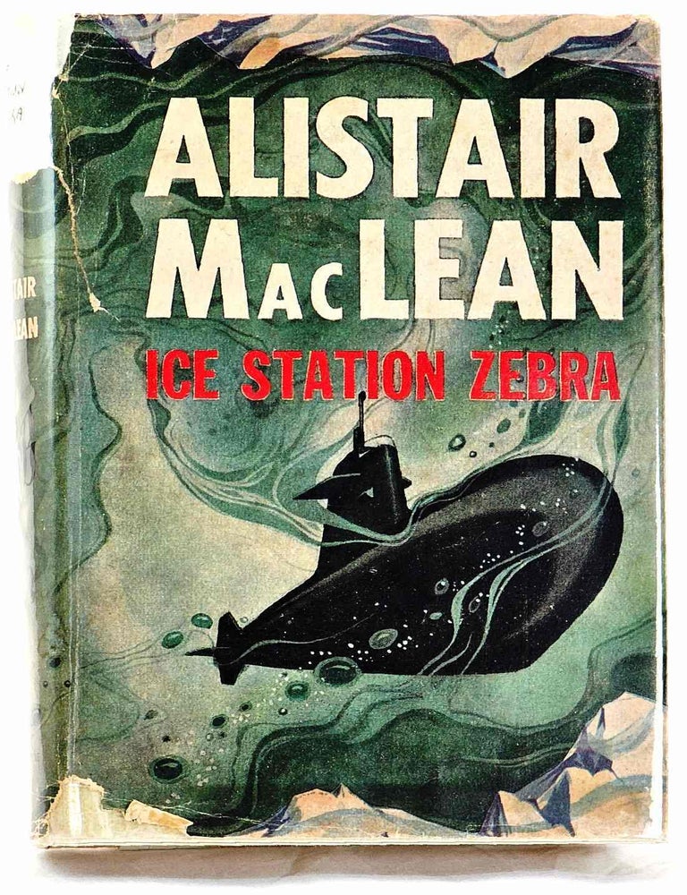 Item #102875 Ice Station Zebra. Alistair MacLean.