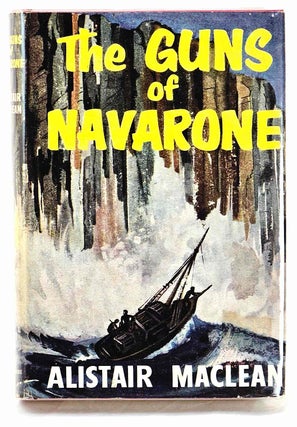 Item #102877 The Guns of Navarone. Alistair MacLean