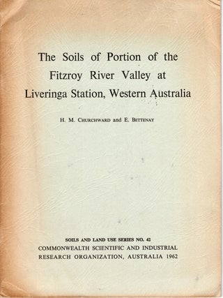 The soils of portion of the Fitzroy River Valley at Liveringa Station, Western Australia - with Map (1962)